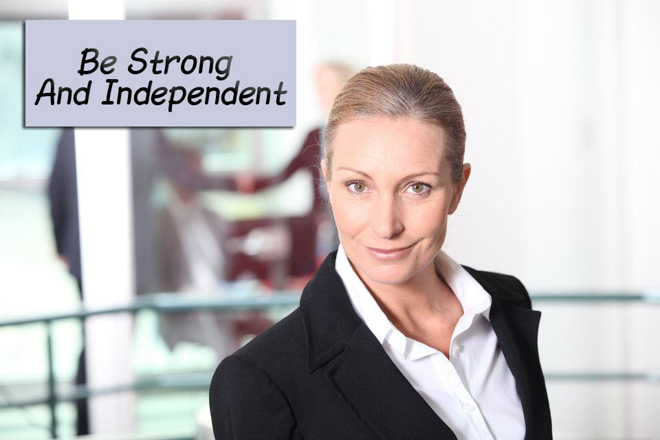 Be-Strong-And-Independent